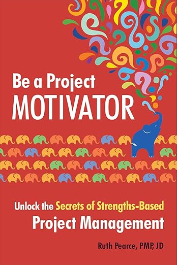 Be a Project Motivator — book cover